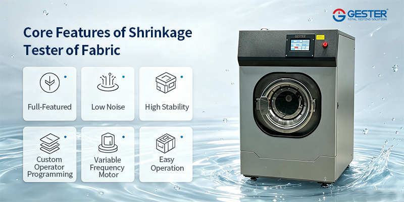 Core Features of Shrinkage Tester of Fabric
